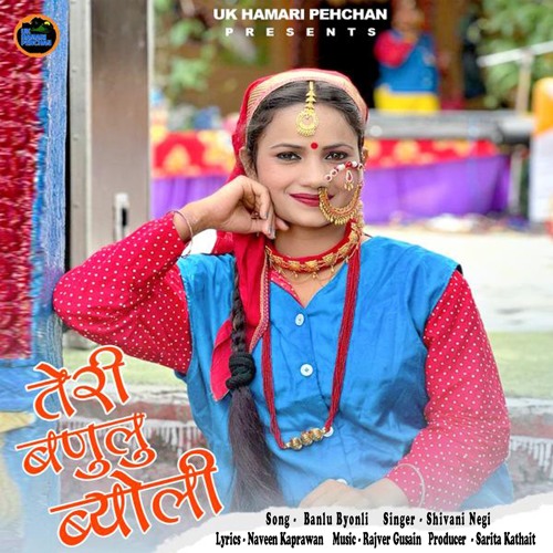 Stream Teri Banulu Byoli Garhwali Song by Shivani negi Listen