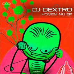 Dj Dextro - O Homem Nu_SCEDIT
