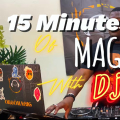 15 mins of magic w DJ Oreö