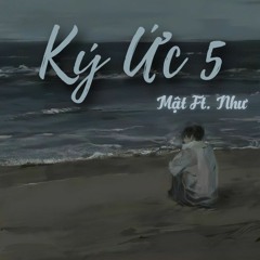 Mật - Ký Ức 5 Ft. Như (Prod. Luxøfons)