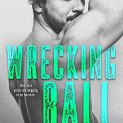 GET PDF 💘 Wrecking Ball (Hard To Love Book 1) by  P. Dangelico PDF EBOOK EPUB KINDLE