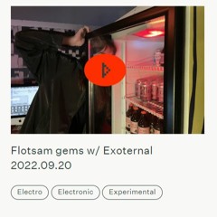 Radio Vilnius_Flotsam Gems W Exoternal September 20, 2022