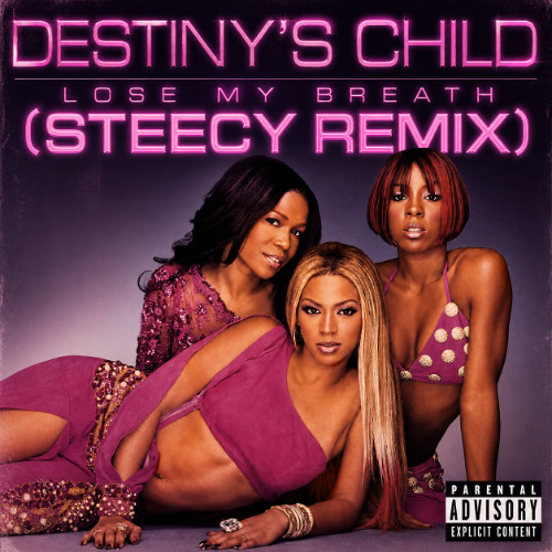 Destiny's Child - Lose My Breath 12インチ Stream Destiny's Child - Lose My Breath (Steecy Remix) by Steecy