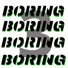 Something Boring 3  ; - ) Mixed By Mike Jayy