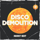on Disco Demoliton (AKAST Edit) FREE DOWNLOAD