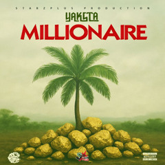 Yaksta - Millionaire [Bank Account Riddim]