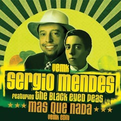 Vemk, Sergio Mendes, Black Eyed Peas - Mas Que Nada (Vemk Edit) [FREE DOWNLOAD]