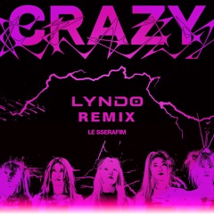 Junior SDS Related tracks: LE SSERAFIM - CRAZY (LYNDO REMIX)