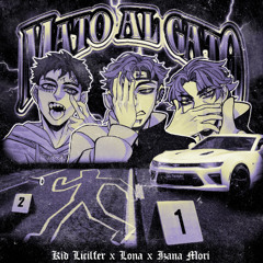 Mato Al Gato Ft.Kid Lucilfer