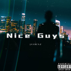 Nice Guys - JayBenz