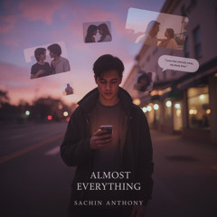 Almost Everything