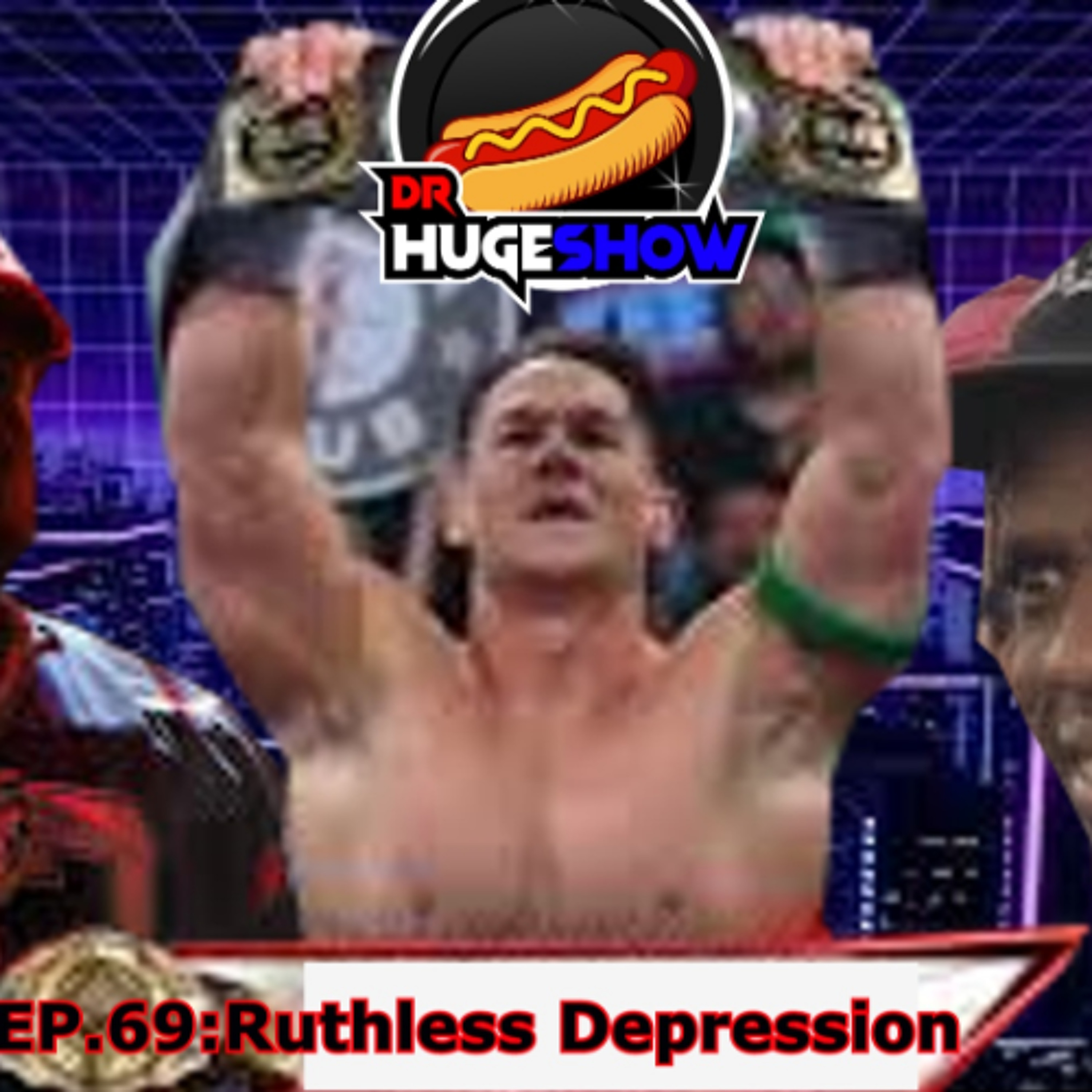 EP 69 Ruthless Depression episode artwork