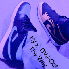 Out The Way Ft Ky