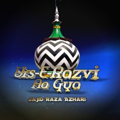 Urs-E-Razvi Aa Gaya