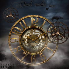 Dont wake me (prod. Tofito)