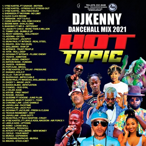 Stream DJ KENNY HOT TOPIC mix 2021 by DJ KENNY AMAR SOUND Listen