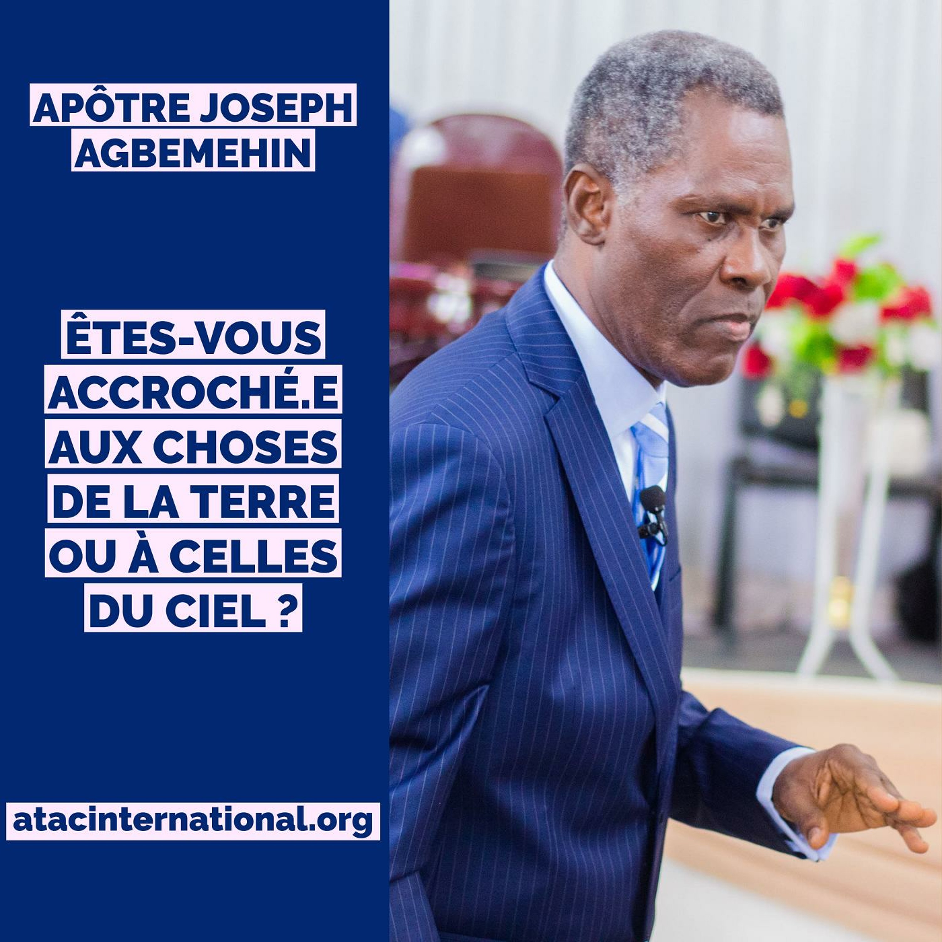 D110-10 Êtes-vous accroché.e aux choses de la terre ou à celles du ciel ? - Apôtre Joseph Agbemehin episode artwork