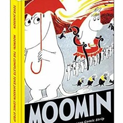 [Access] PDF EBOOK EPUB KINDLE Moomin Book Four: The Complete Tove Jansson Comic Strip by  Tove Jans