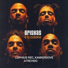Orishas  - Atrevido (Lophius Rec, KamiGroove Remix) FREE DOWNLOAD