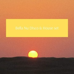 Bella Nu Disco & House Set