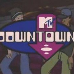 MTV'S Downtown - Intro