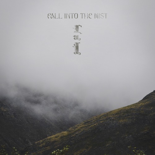 Fall Into The Mist