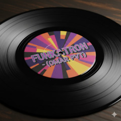 funkatron -(OMAR PVT ) TESTER