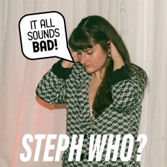 BAD LISTENER ONLINE 004 - Steph Who? (UKG, House, Techno)
