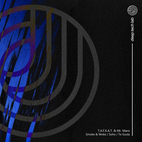 T.A.F.K.A.T. & Mr. Maro - Soho