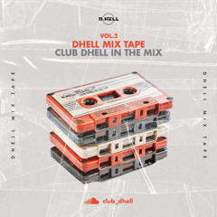 2025 DHELL MIXTAPE VOL.2 CHOPPER