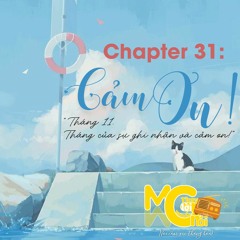 Chapter 31 - Cảm Ơn