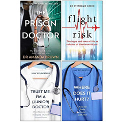 [Free] KINDLE ✉️ The Prison Doctor, Flight Risk, Trust Me Im a Junior Doctor, Where D