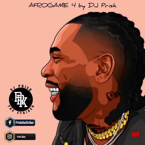 AFROGAME 4 BY DJ PRISK