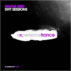 Wayne Bird - SWT Sessions Ep 015 (Inoblivion & DNA Guestmixes)