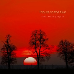 Tribute To The Sun