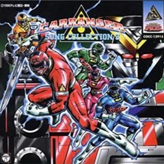 Kazoete Battle! Carranger!! - Naritaka Takayama (Gekisou Sentai Carranger OST)