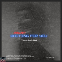 Waiting For You (Trance - RadioMix)