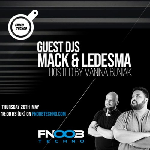 Fried Techno pres. Mack & Ledesma 20.05.2021