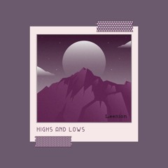 Leenion - Highs and Lows