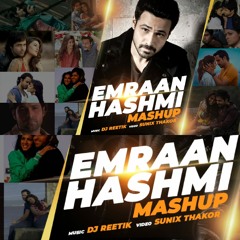 Emraan Hashmi Mashup 2020 DJ REETIK_320Kbps