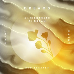 Rajot - Dream [GOD Records]