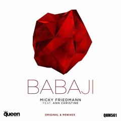 Micky Friedmann Feat. Ann Christine - Babaji (GSP Big Room Intro Mix)