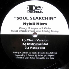 Mykill Miers - Soul Searchin
