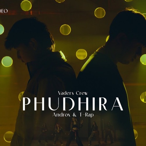 Phudhira- Androx X T Rap