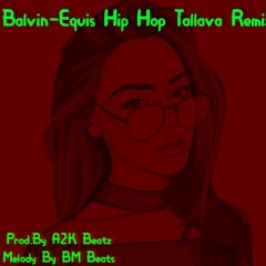 J Balvin- Equinos Hip Hop Tallava Remix 2020 (Prod.By A2KxBM Beatz)