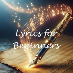 Lyrics for beginners