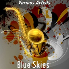 Blue Skies (Version By Oscar Aleman)