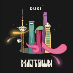 Duki - Midtown