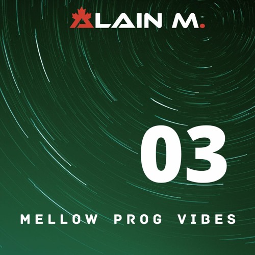 Mellow Prog Vibes 03