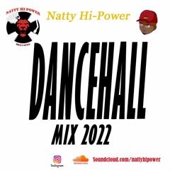 ELEVATE - DANCEHALL MIX 2022  - UPSTAIRS (nuh normal)